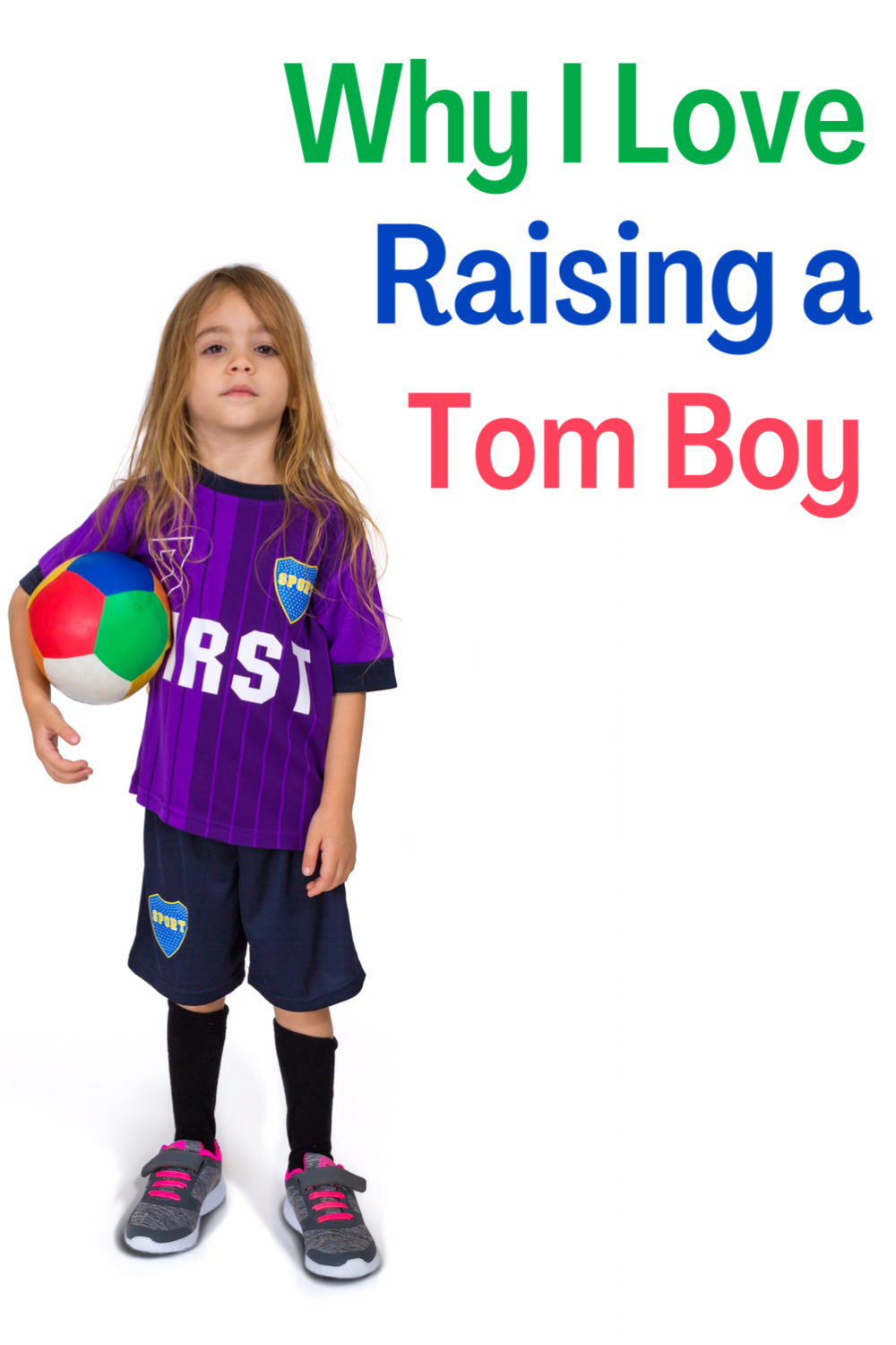 Raising a Tom boy - Picture of a girl in football kit