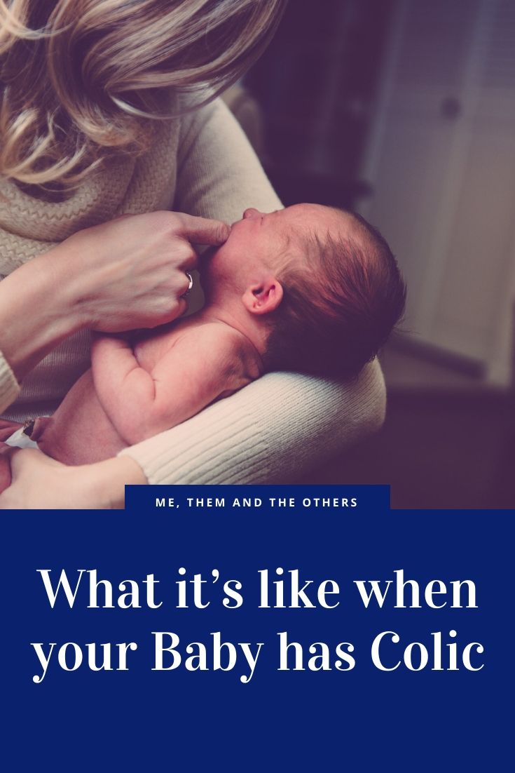 What it’s like when your baby has colic