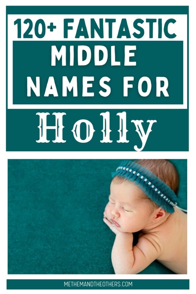 middle-names-for-holly-150-names-that-really-work