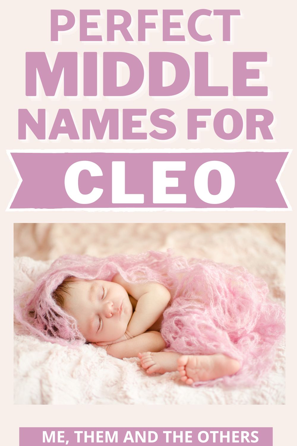 middle-names-for-cleo-120-perfect-combinations-me-them-and-the-others